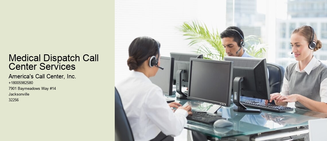 Medical Dispatch Call Center Services